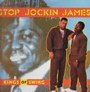 12inch Vinyl Single - Kings Of Swing - Stop Jockin James / Microphone Junkie