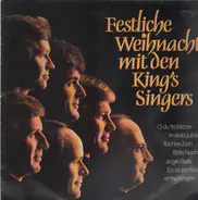 Die King's Singers - Festliche Weihnachten