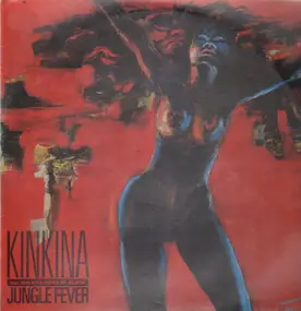 Kinkina - Jungle Fever