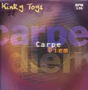 12inch Vinyl Single - Kinky Toys - Carpe Diem