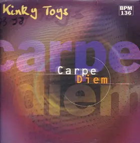 Kinky Toys - Carpe Diem