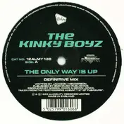 Kinky Boyz - The Only Way Is Up