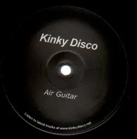 Kinky Disco - Air Guitar / Flicker