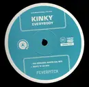 12inch Vinyl Single - Kinky - Everybody
