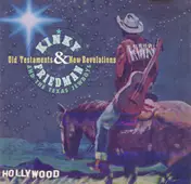 Kinky Friedman - Old Testaments And New Revelations