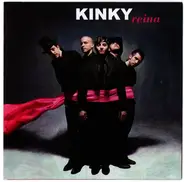 Kinky - Reina