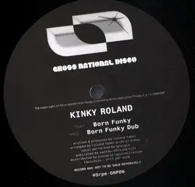 kinky roland - Born Funky / The Sound