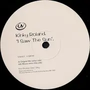 12inch Vinyl Single - Kinky Roland - I Saw The Sun