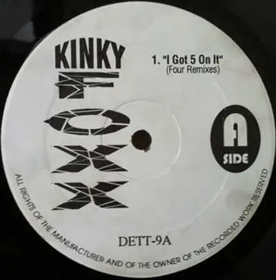 Kinky Foxx - I Got 5 On It