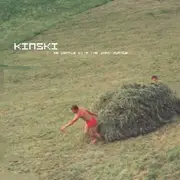 Double LP - Kinski - Be Gentle With The Warm Turtle - RSD