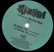 Kinsui, Kinsu - U Gotta Go