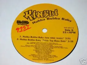 Kinsui, Kinsu - Hubba Bubba Baby