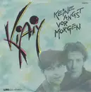 7inch Vinyl Single - Kiaiy - Keine Angst Vor Morgen