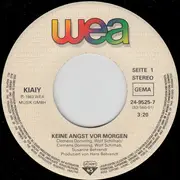 7inch Vinyl Single - Kiaiy - Keine Angst Vor Morgen