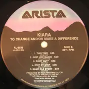 LP - Kiara - To Change And / Or Make A Difference