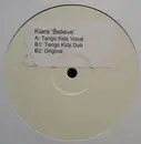 12inch Vinyl Single - Kiara Hunter - Believe