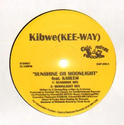 Kibwe - Sunshine Or Moonlight feat. Kareem