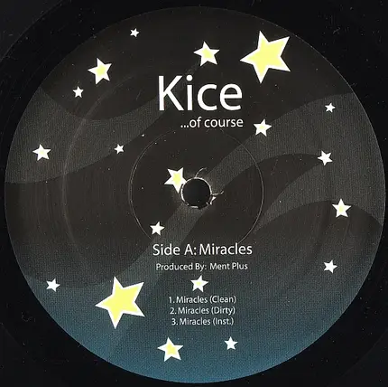 Kice Of Course - Miracles