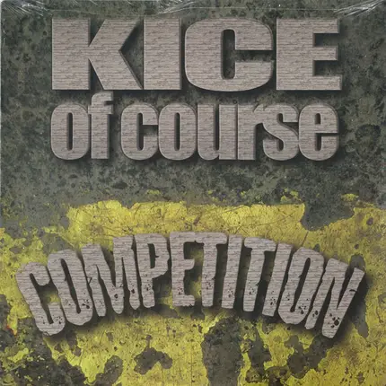 Kice Of Course - Competition