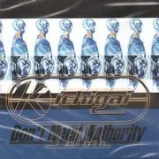 CD - Kichigai - D.N.A. Don`t Need Authority - Still Sealed