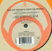 Kick Off - Check the Groove