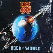 Kick Axe - Rock the World