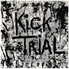 7inch Vinyl Single - Kick Trial - Daylight