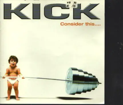 Kick - Consider This...