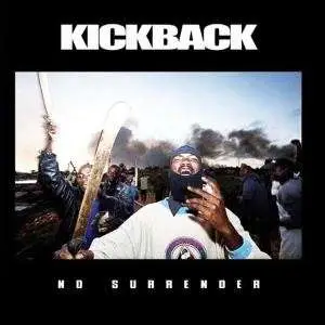 KICKBACK - NO SURRENDER- FRENCH EDITION