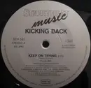 12inch Vinyl Single - Kicking Back - Keep On Trying
