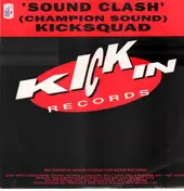 Kicksquad - Sound Clash (Champion Sound)