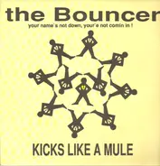 Kicks Like A Mule - The Bouncer