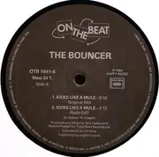 12inch Vinyl Single - Kicks Like A Mule - The Bouncer