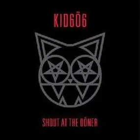 Kid606 - Shout at the Döner