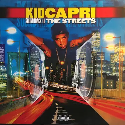 Kid Capri - Soundtrack to the Streets