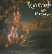 Kid Creöle and the Coconuts - Private Waters in the Great Divide