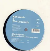 12inch Vinyl Single - Kid Creole And The Coconuts - Stool Pigeon (The Boris Dlugosch & Michi Lange Mixes)