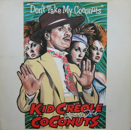 Kid Creole And The Coconuts - Don't Take My Coconuts
