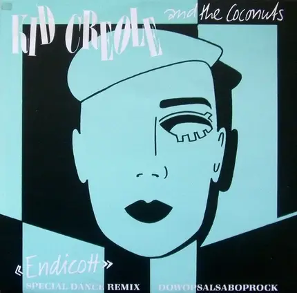 Kid Creole And The Coconuts - Endicott (Special Dance Remix)