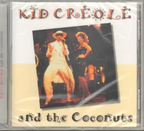 Kid Creole & the Coconuts - Kid Creole And The Coconuts
