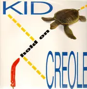 Kid Creole - Hold On