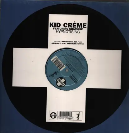 Kid Crème - Hypnotising