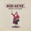 LP - KID ACNE - ROMANCE AIN'T DEAD