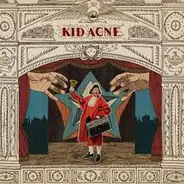Kid Acne - Romance Ain't Dead