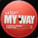 12inch Vinyl Single - Kid Alex - My Way