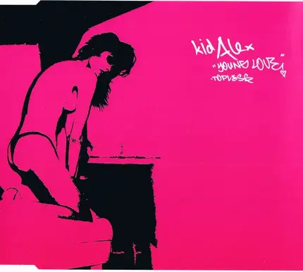 Kid Alex - Young Love (Topless)