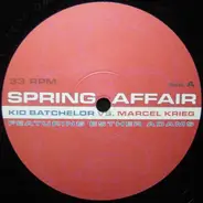 Kid Batchelor & Marcel Krieg Feat. Esther Adam - Spring Affair