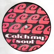 12inch Vinyl Single - Kid Bravo - Catch My Soul