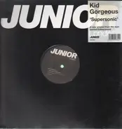 Kid Gorgeous - Supersonic