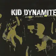 Kid Dynamite - Shorter, Faster, Louder